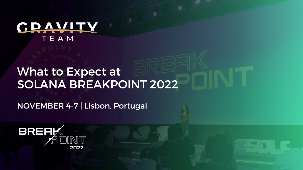 Solana Breakpoint What to Expect Gravity Team