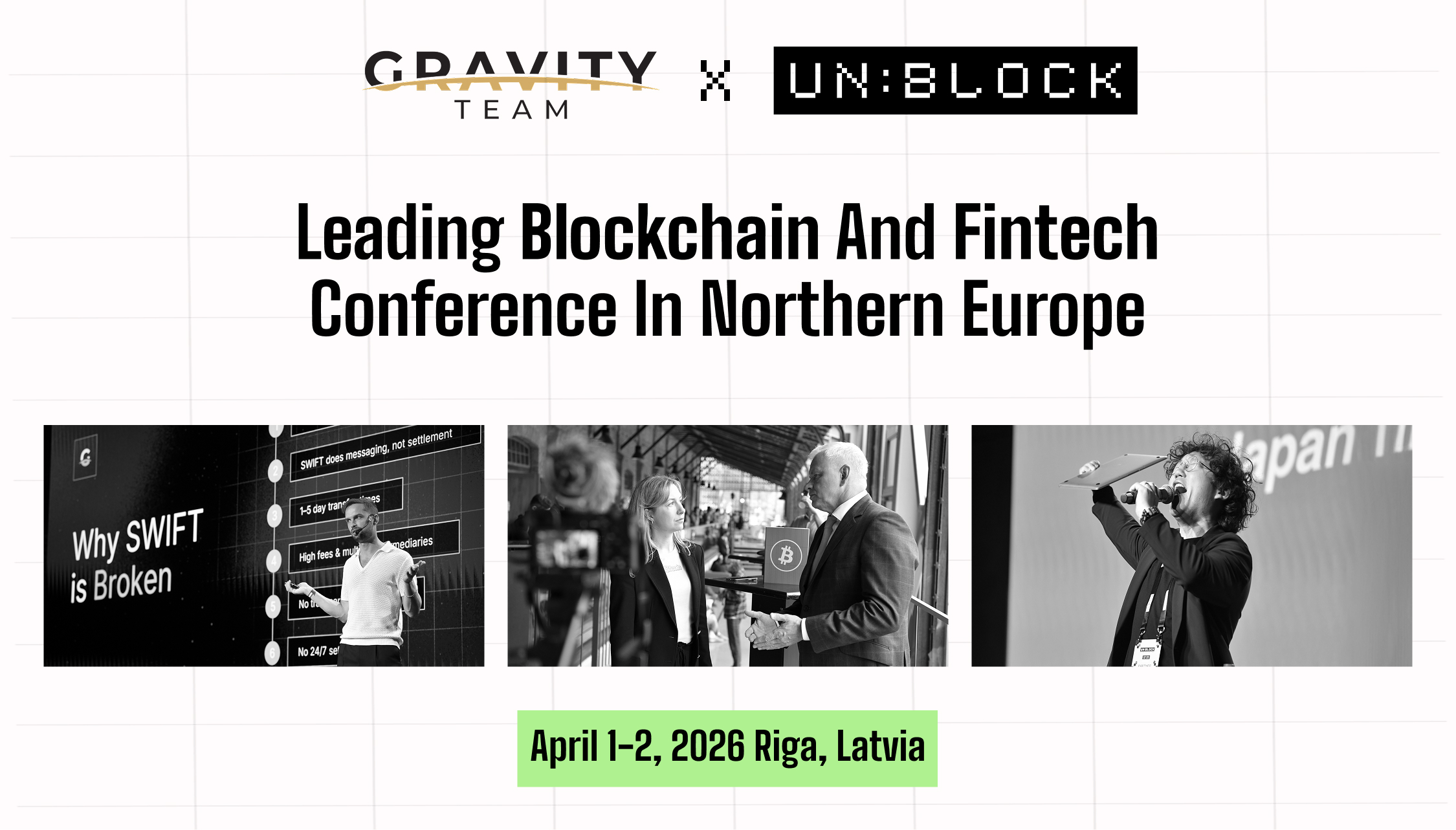 Banner for the Leading Blockchain and Fintech Conference, consensus 2026, in Northern Europe—hosted by Gravity Team and Un:Block, April 1-2, 2026, Riga, Latvia. Features three photos of event activities.