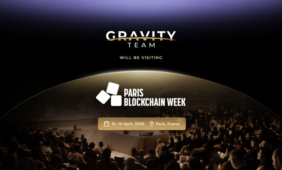 A dark-themed event announcement reveals GRAVITY TEAM will be at PARIS BLOCKCHAIN WEEK: Unblock 2026, held April 15-16 in Paris, France, with the dates and location displayed above an audience attending a conference.